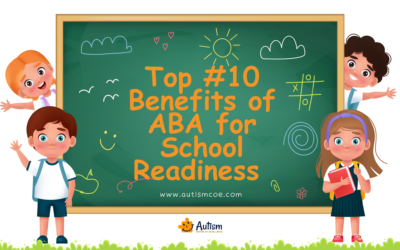 Unit 2: 10 Benefits of ABA for School Readiness 