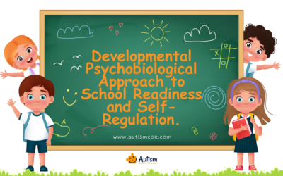 Unit 5: A Developmental Psychobiological Approach to School Readiness and Self-Regulation