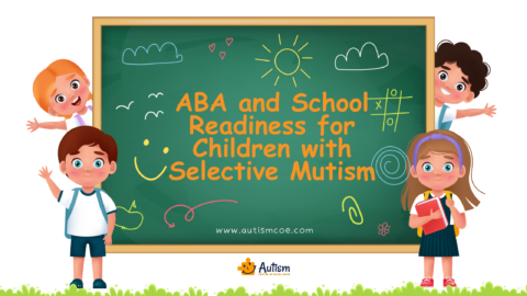 ABA and School Readiness for Children with Selective Mutism