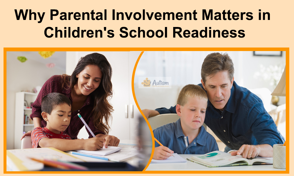 Why Parental Involvement Matters in Children's School Readiness