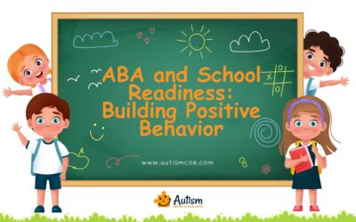 Unit 22: ABA and School Readiness: Building Positive Behavior