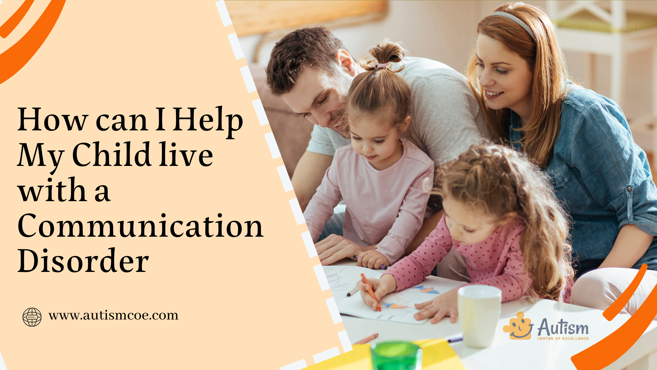 How can I help my child live with a communication disorder 