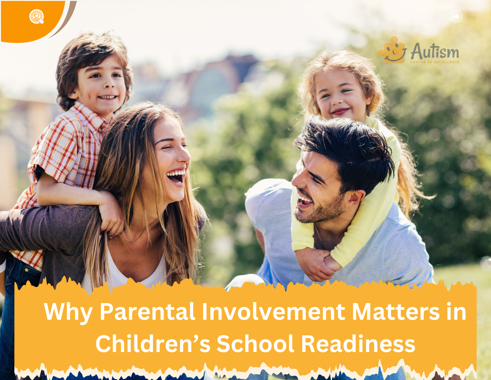 Why Parental Involvement Matters in Children’s School Readiness