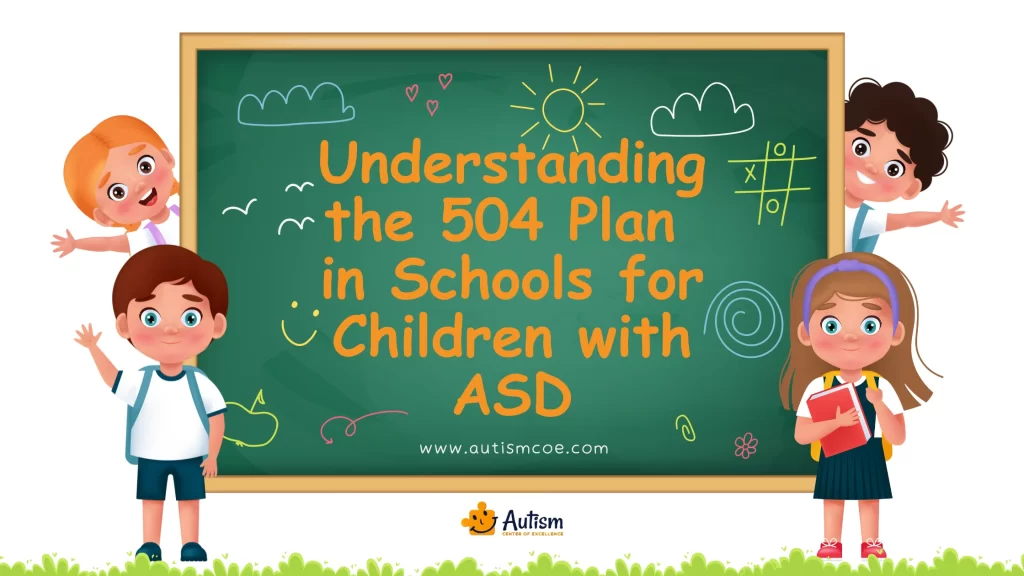 Unit 25: Understanding the 504 Plan in Schools for Children with ASD