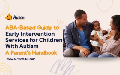 Unit 1: ABA-Based Guide to Early Intervention Services for Children With Autism: A Parent’s Handbook