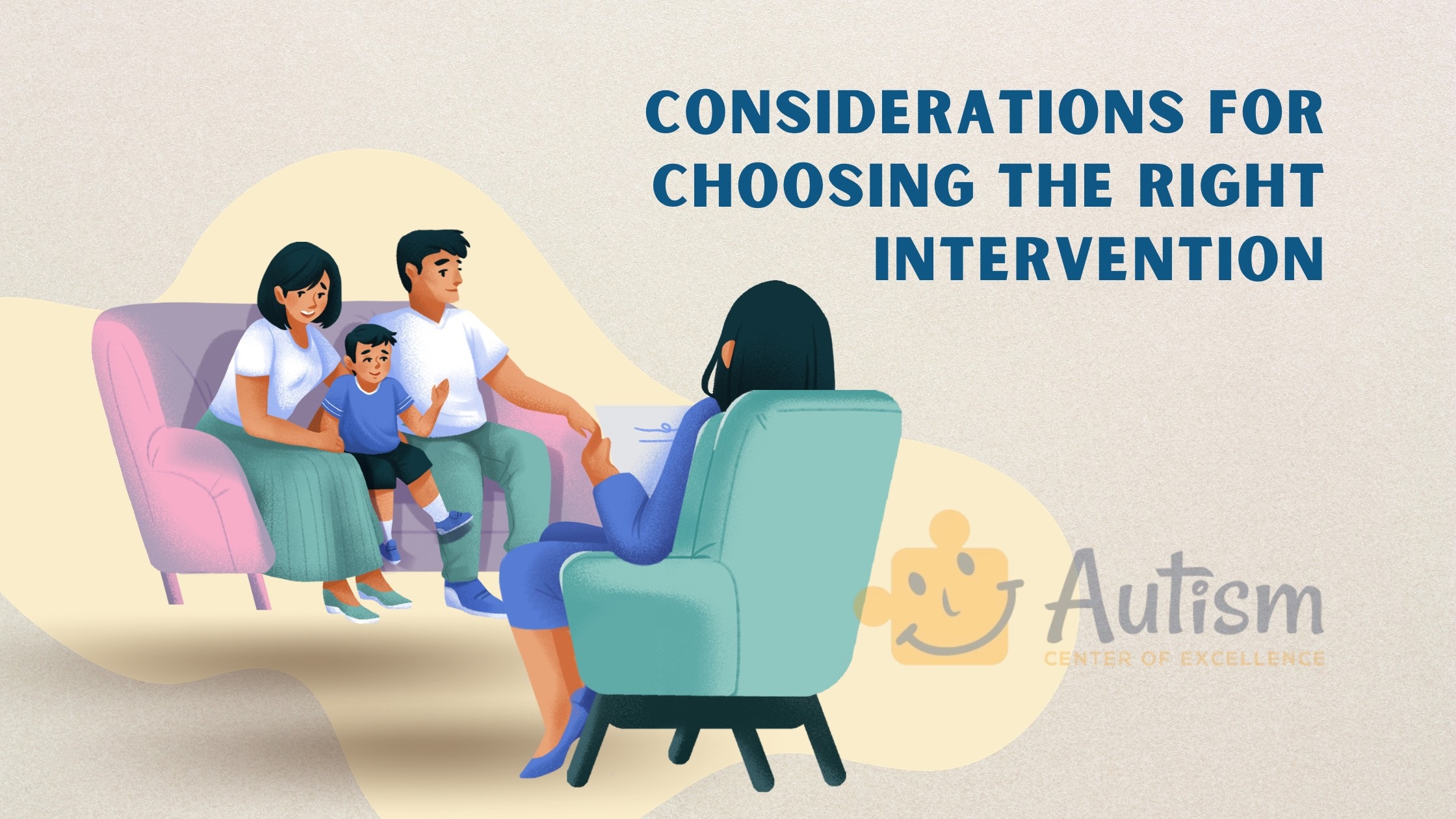 Considerations for Choosing the Right Intervention