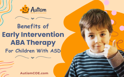 Unit 3: The Benefits of Early Intervention ABA Therapy for Children With ASD