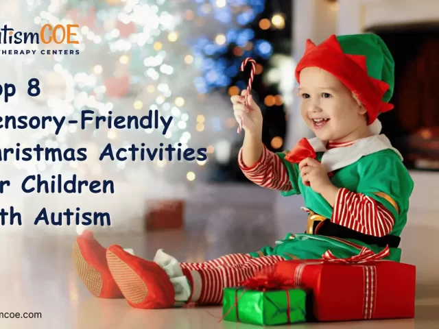 Top 8 Sensory-Friendly Christmas Activities for Children with Autism