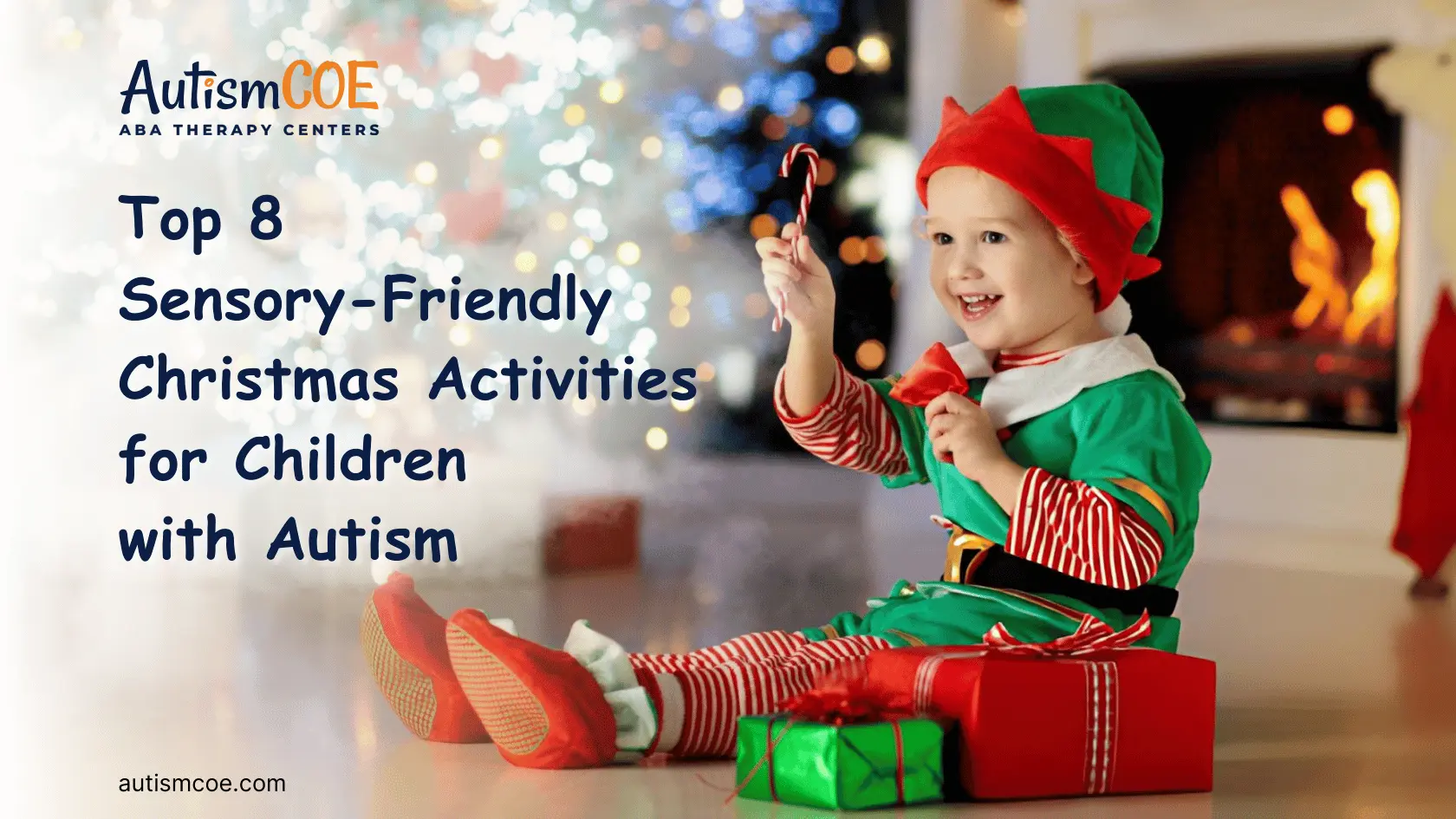 Top 8 Sensory-Friendly Christmas Activities for Children with Autism