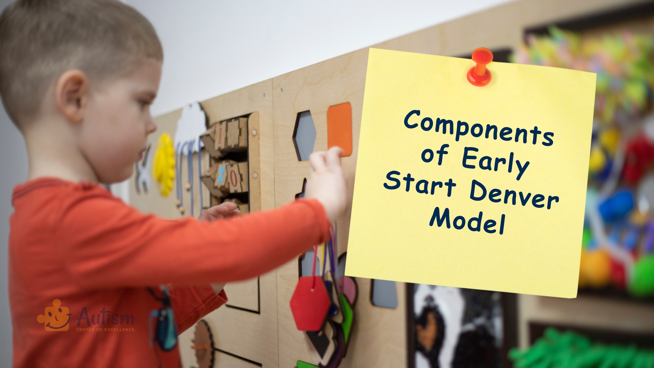 Components of the Early Start Denver Model