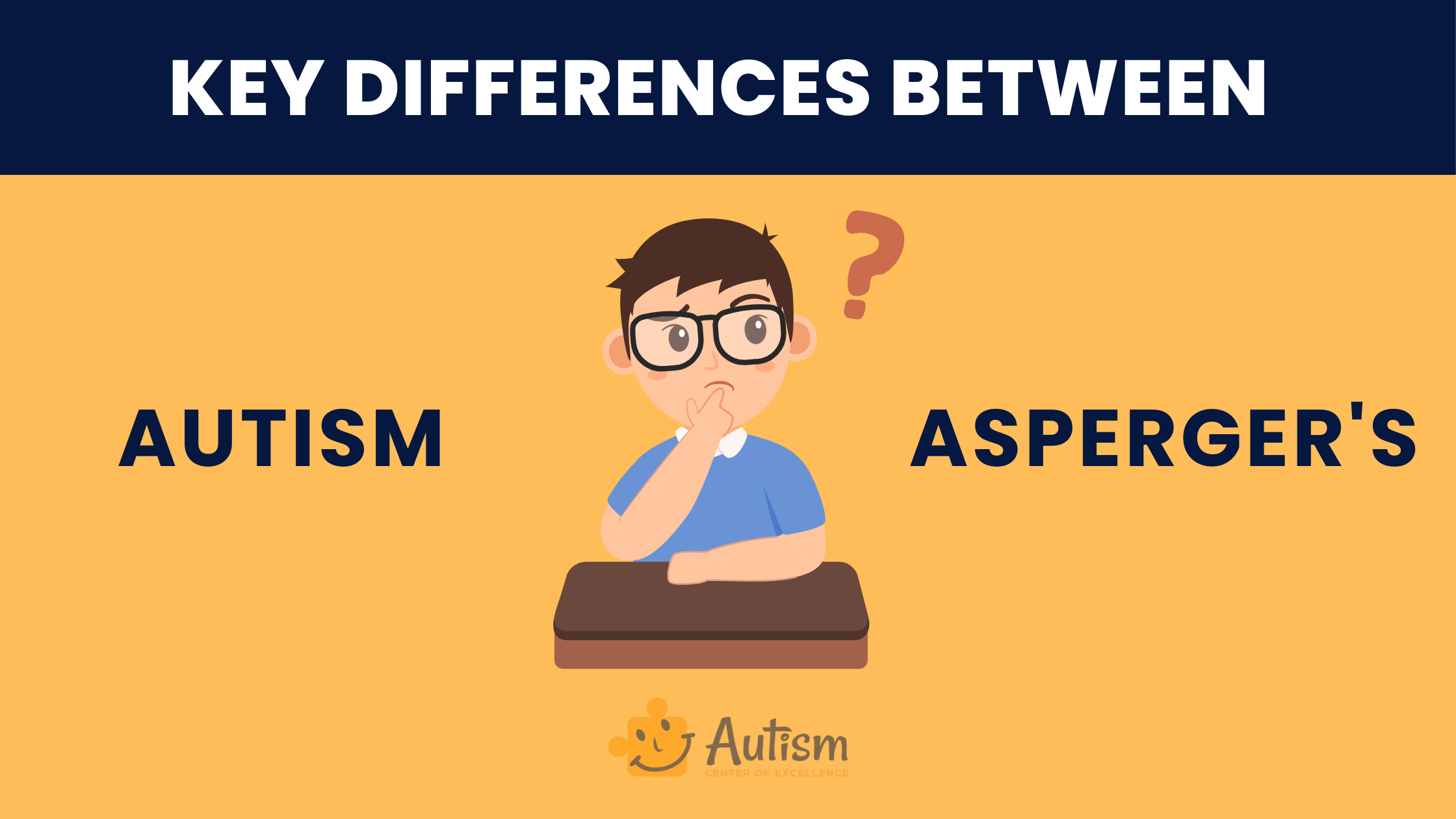 Key Differences Between Autism and Asperger's