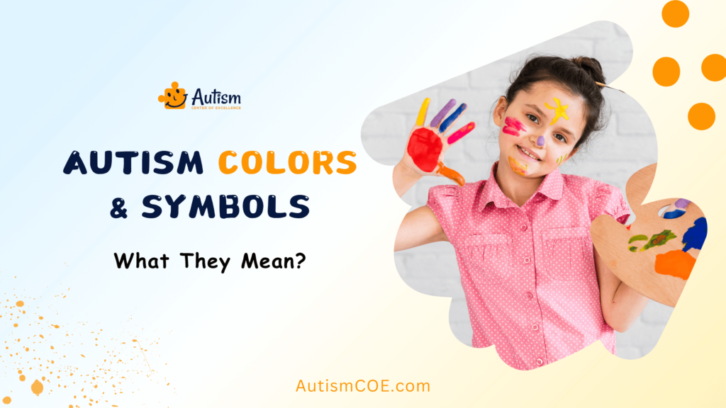 Autism Colors & Symbols: What They Mean 