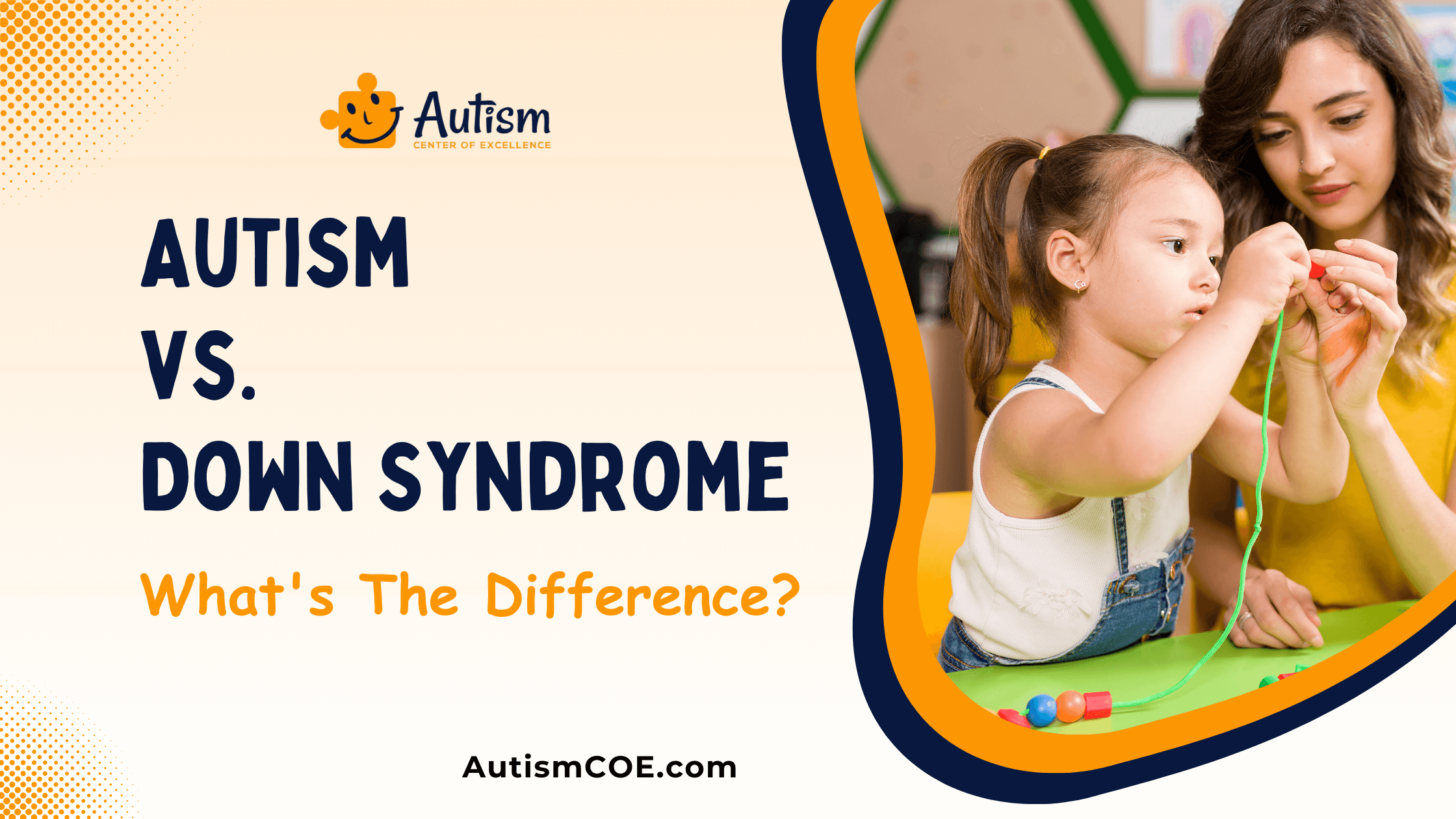 Autism vs. Down Syndrome: What’s The Difference?