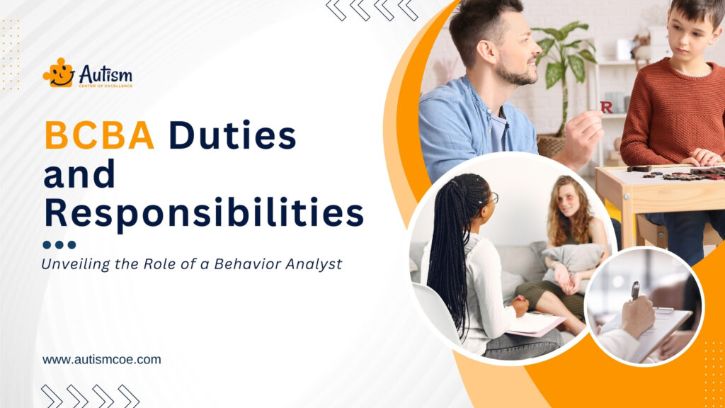 BCBA Duties and Responsibilities: Unveiling the Role of a Behavior Analyst