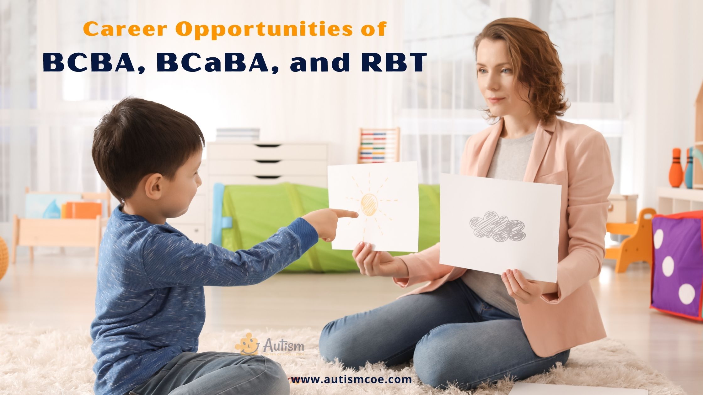 Career Opportunities of  BCBA, BCaBA, and RBT