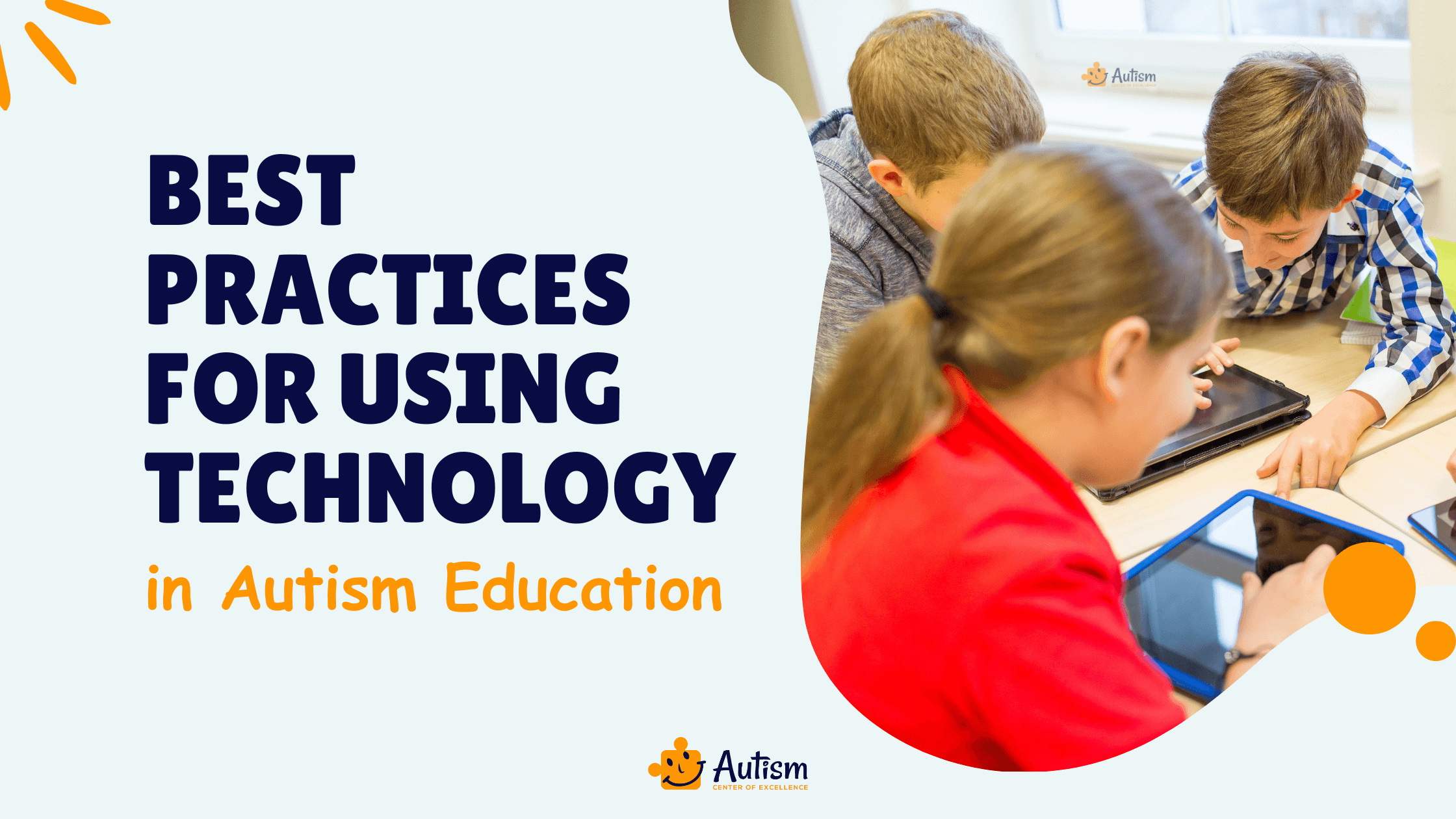 Best Practices for Using Technology in Autism Education