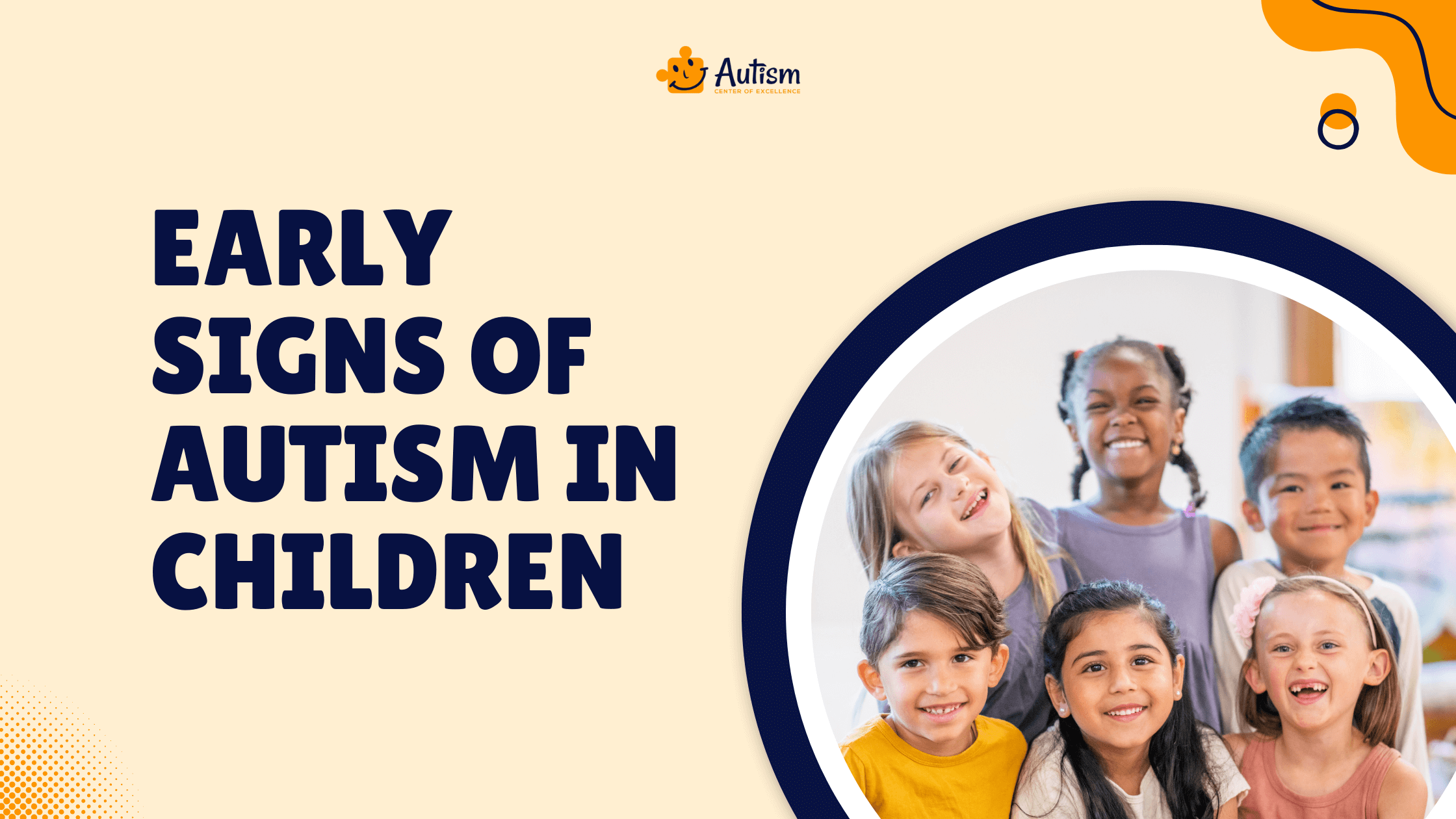 Early Signs of Autism in Children