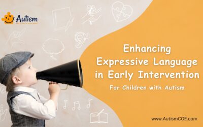 Unit 9: Early Intervention for Expressive Language Disorder in Children with Autism