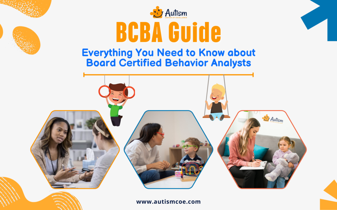 Everything You Need to Know about Board Certified Behavior Analysts