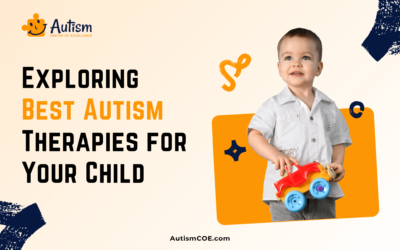 Exploring Best Autism Therapies for Your Child