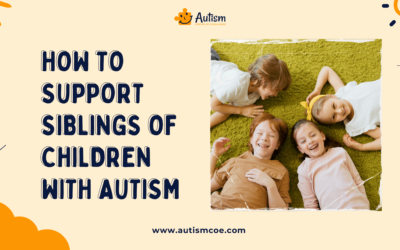 How to Support Siblings of Children with Autism