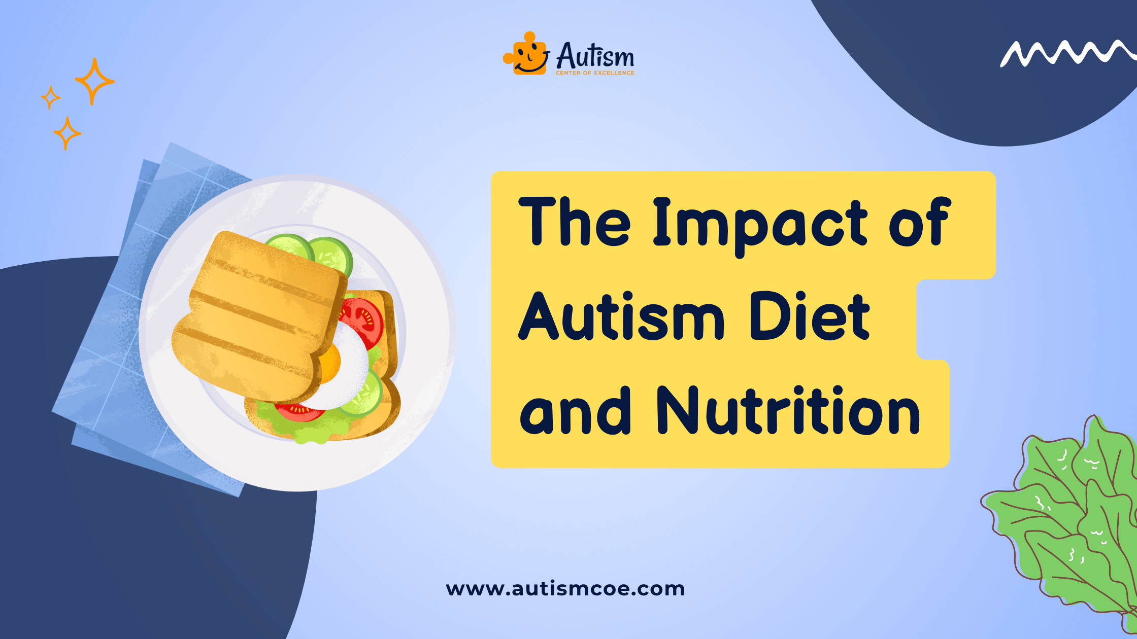 The Impact of Autism Diet and Nutrition