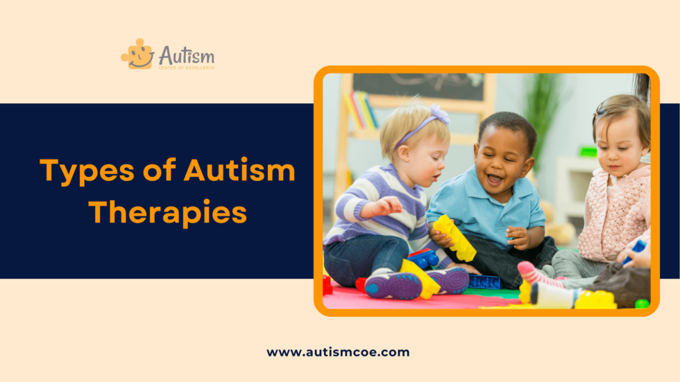 Exploring the Best Autism Therapies for Your Child | AutismCOE