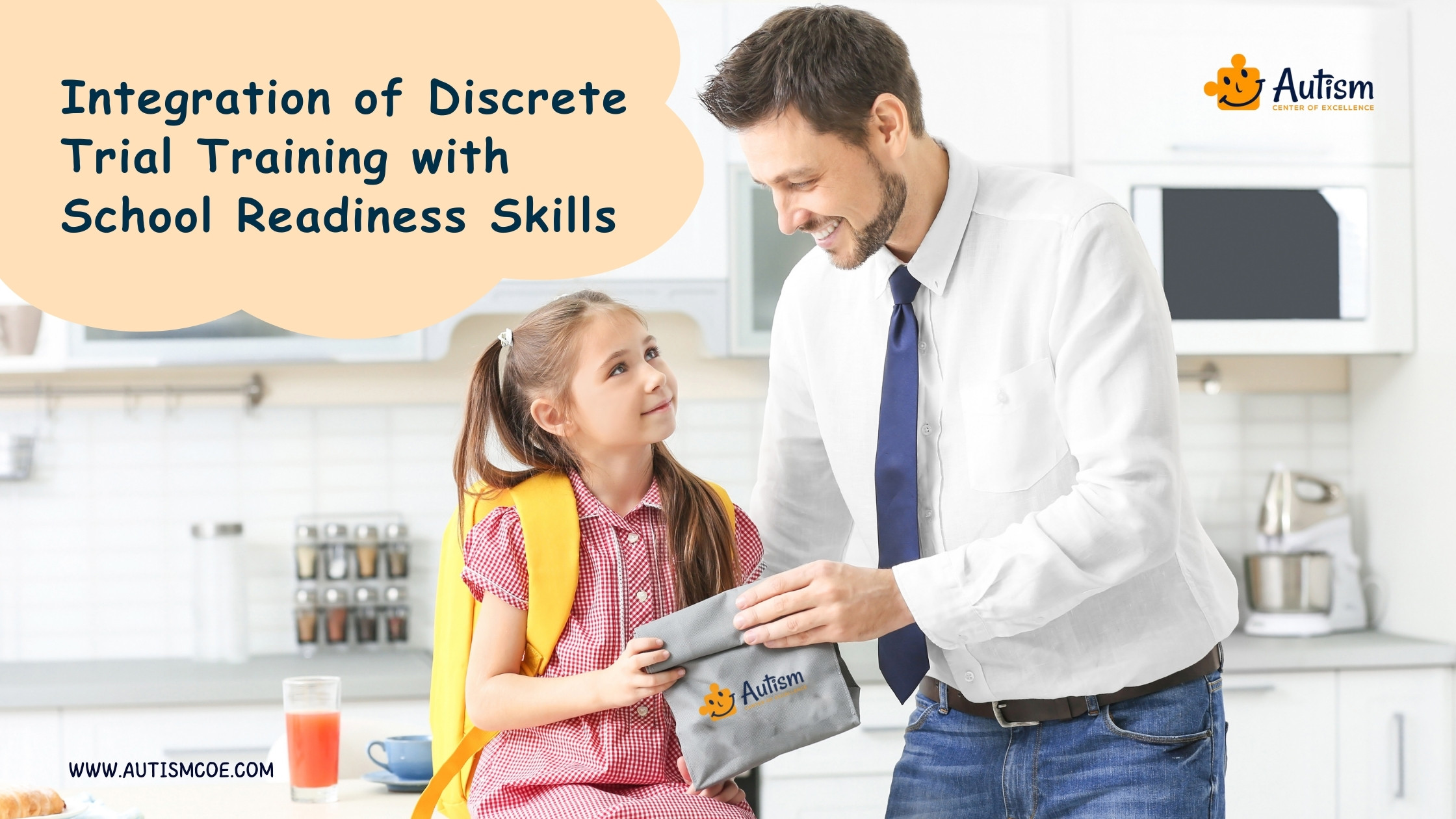 Integration of Discrete Trial Training with School Readiness Skills