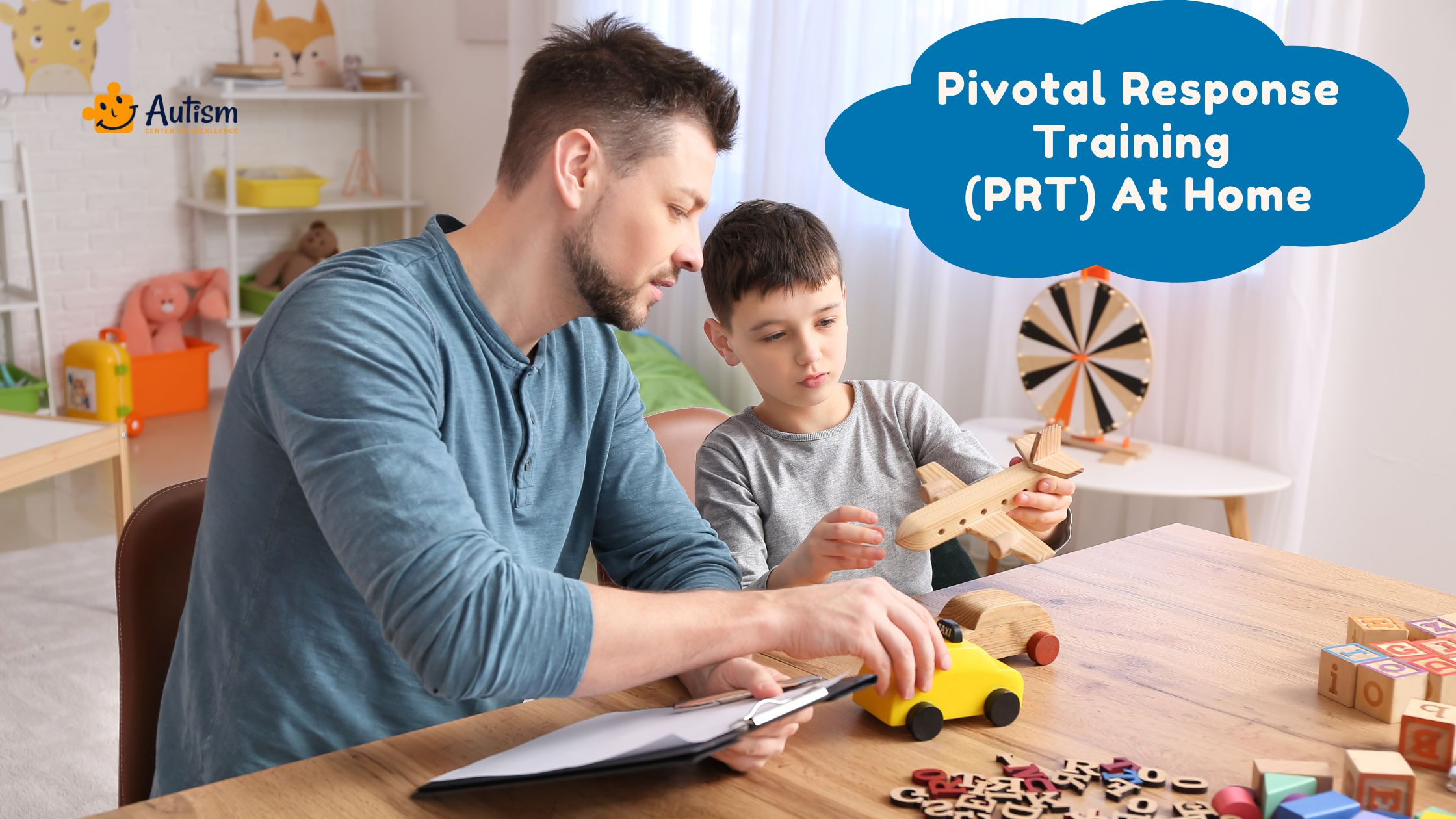 Pivotal Response Training (PRT) At Home