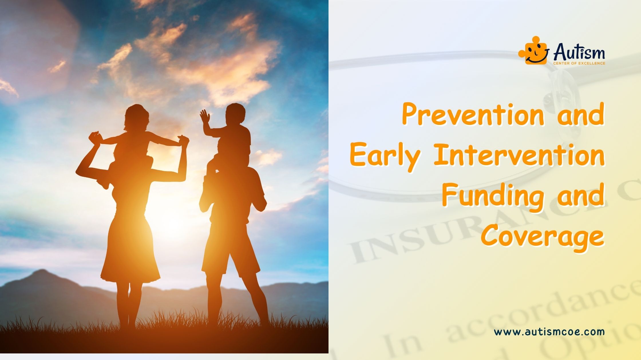 Prevention and Early Intervention  Funding and Coverage