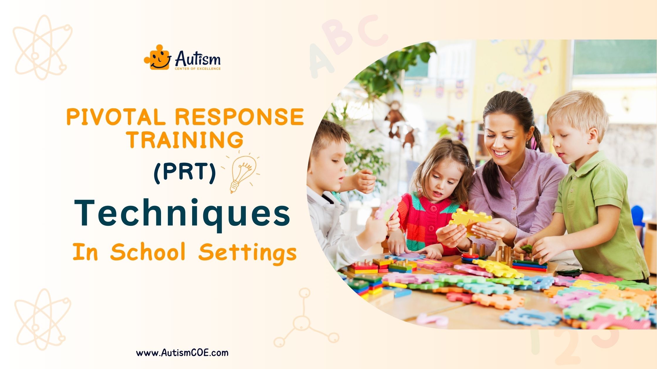 Techniques of Pivotal Response Training In School Settings