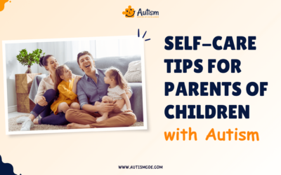 Self-Care Tips for Parents of Children with Autism