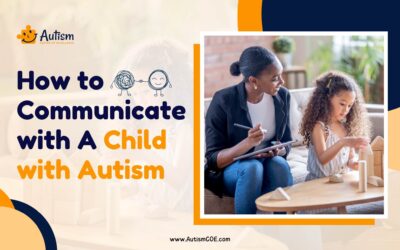 How to Communicate with A Child with Autism