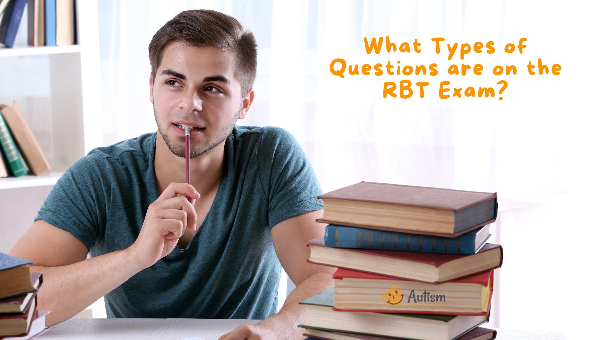 What Types of Questions are on the RBT Exam