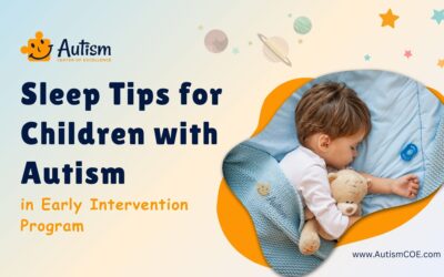 Unit 21: Sleep Tips for Children with Autism in Early Intervention Program