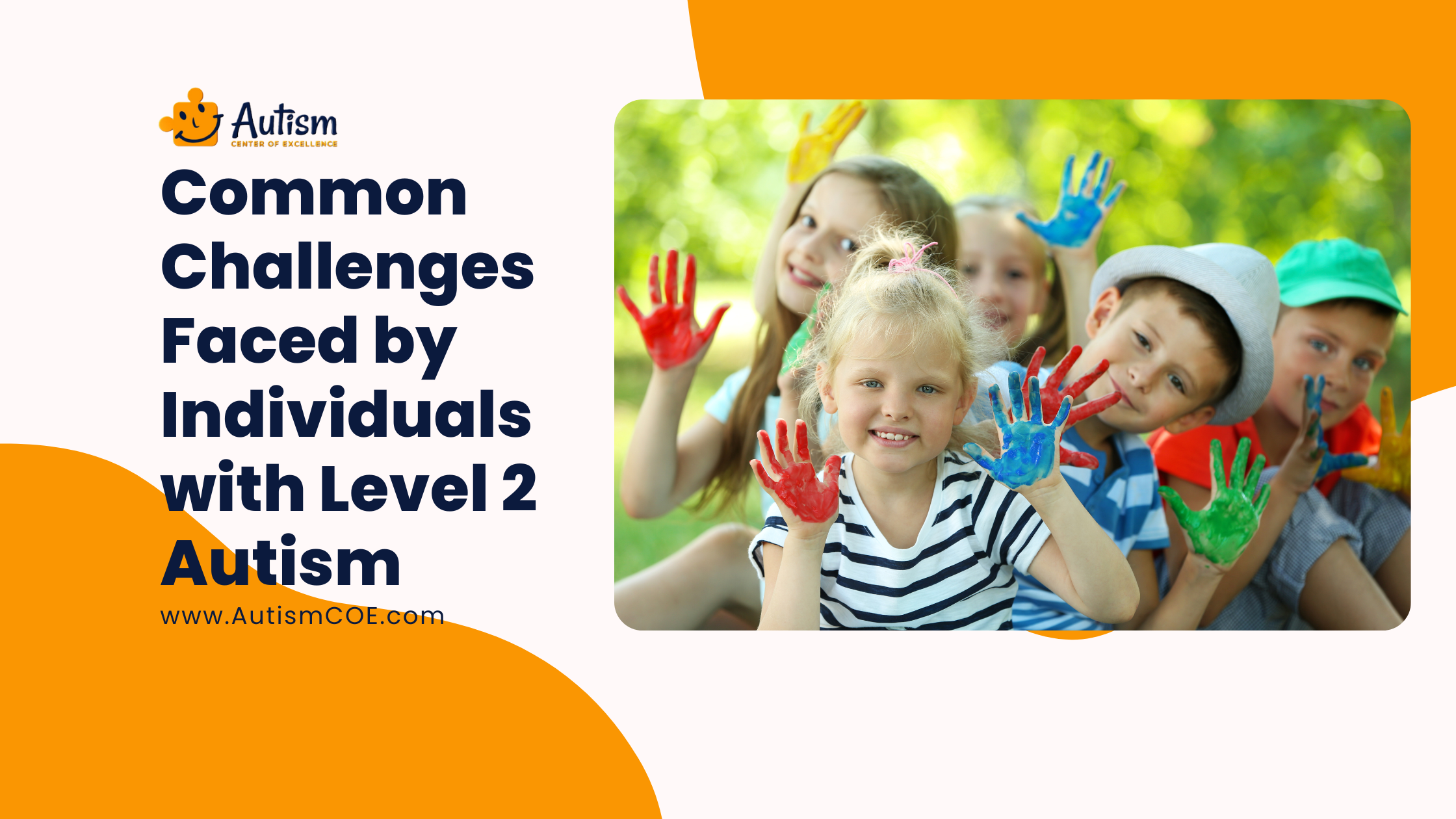 Common Challenges Faced by Individuals with Level 2 Autism