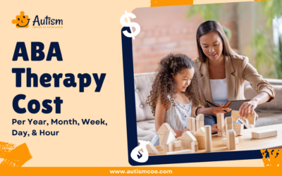 ABA Therapy Cost: Per Year, Month, Week, Day & Hour 