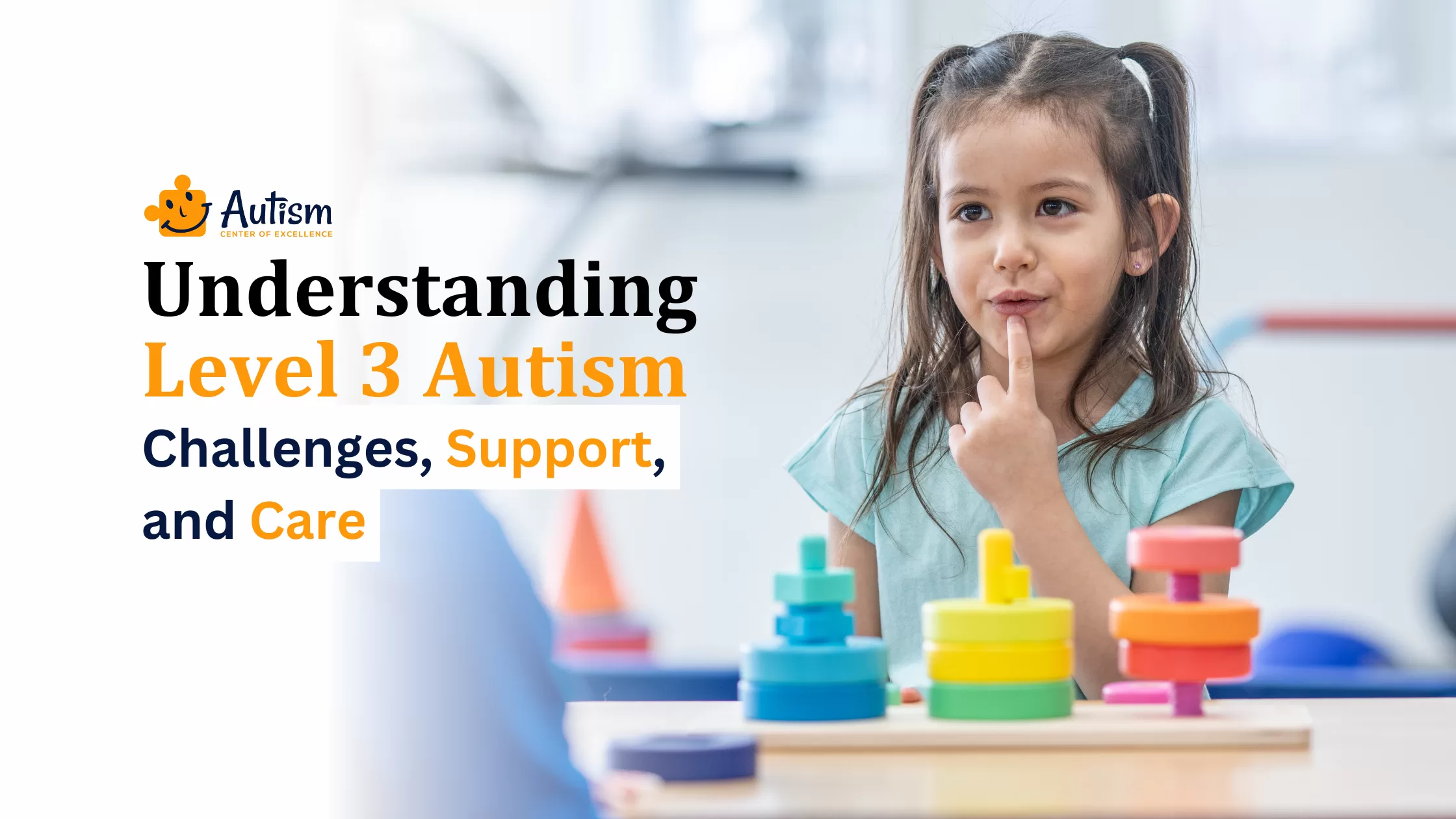 Understanding Level 3 Autism