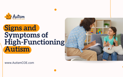 Signs and Symptoms of High-Functioning Autism