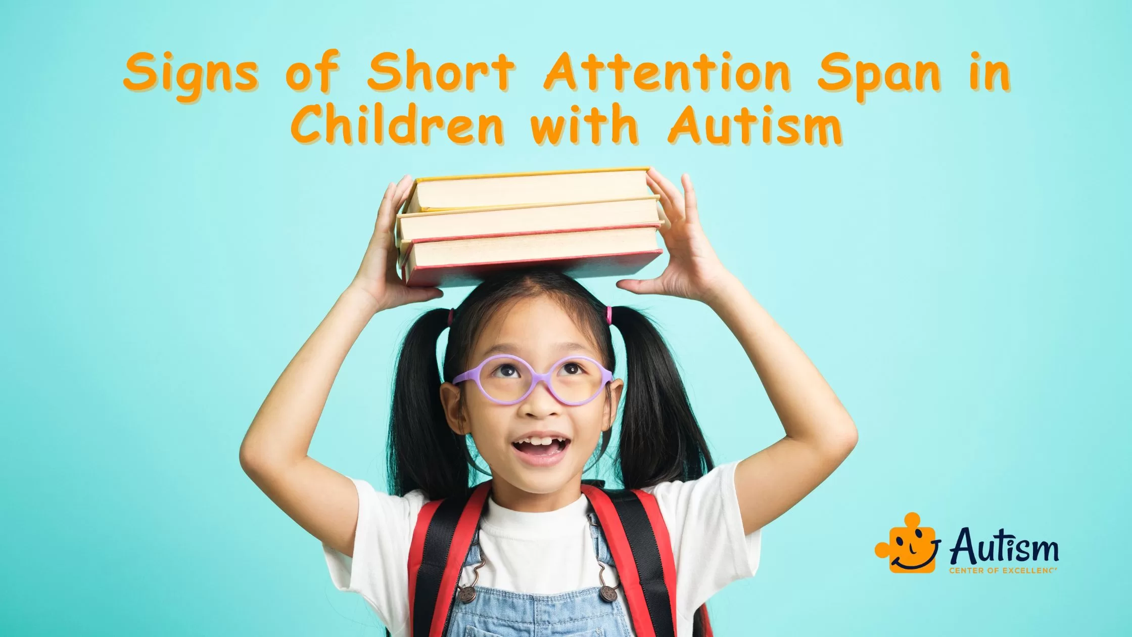 Signs of Short Attention Span in Children with Autism