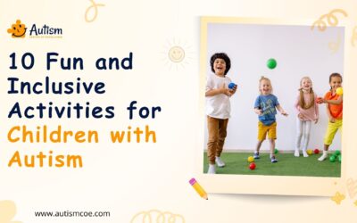 10 Fun and Inclusive Activities for Children with Autism