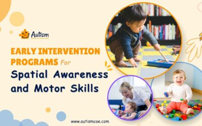 Unit 29: Early Intervention Programs for Spatial Awareness and Motor Skills