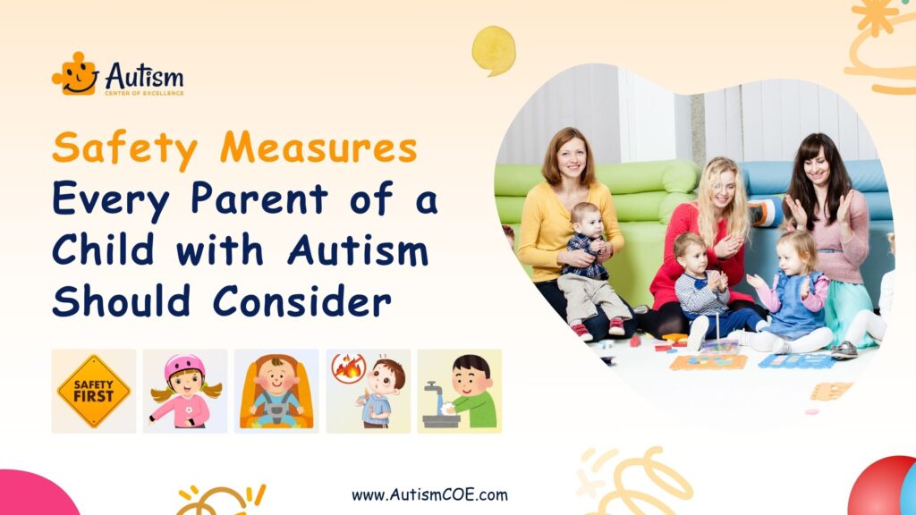 Safety Measures Every Parent of a Child with Autism Should Consider