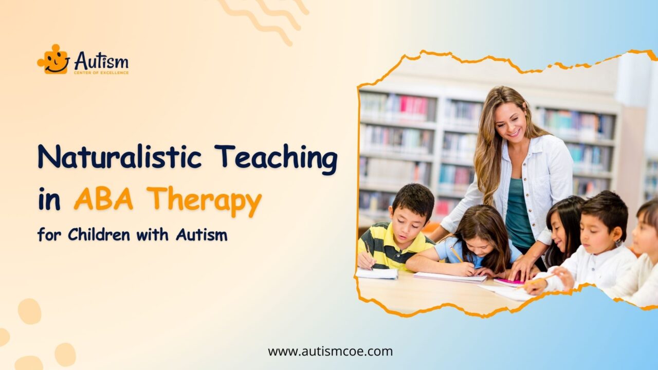 Naturalistic Teaching in ABA Therapy for School Readiness