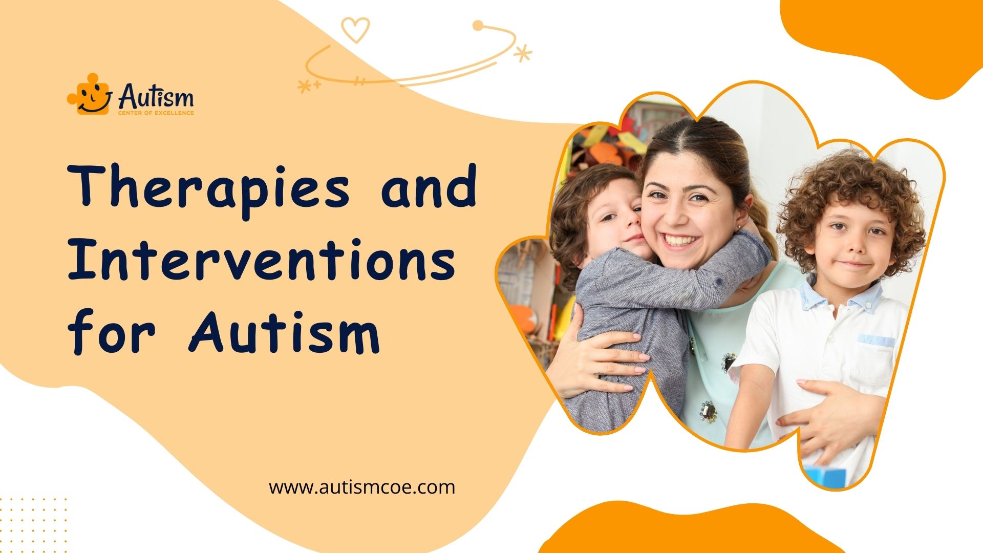 Therapies and Interventions for Autism