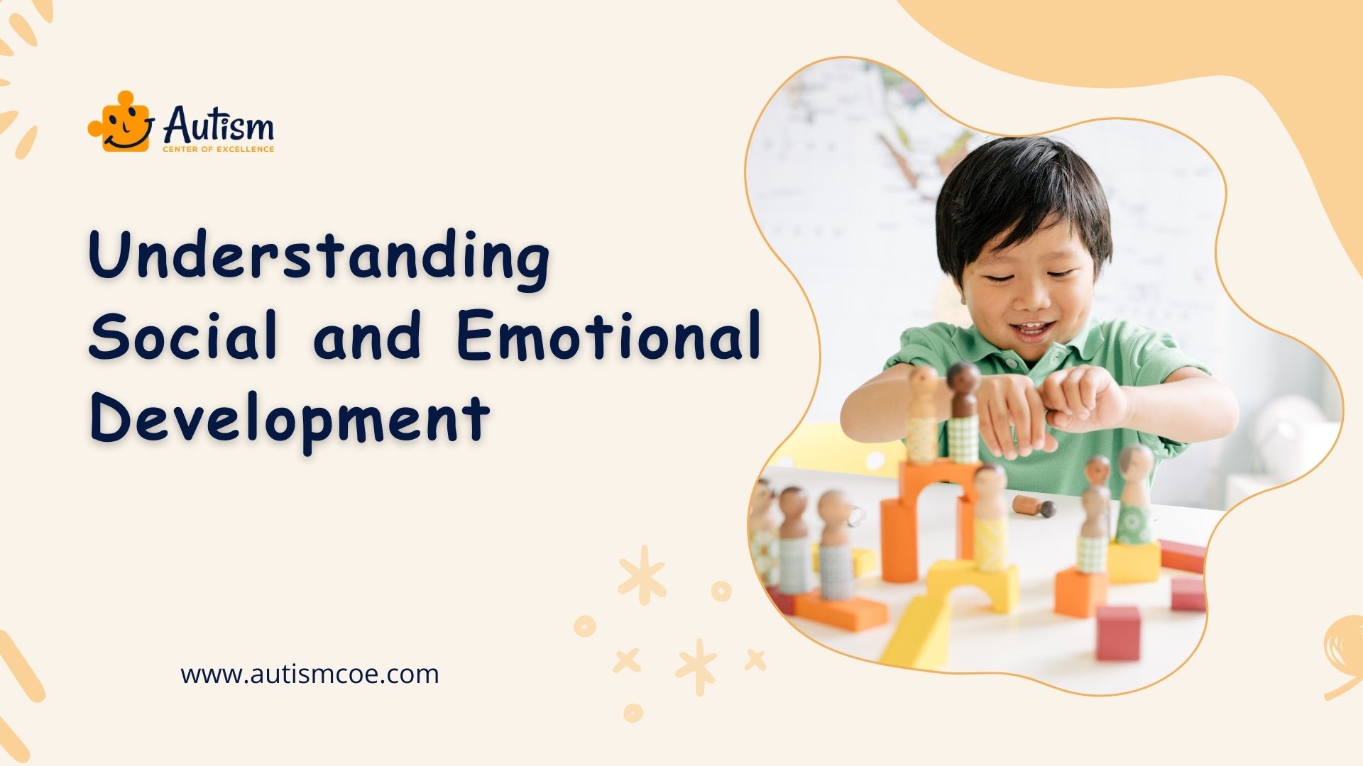 Understanding Social and Emotional Development