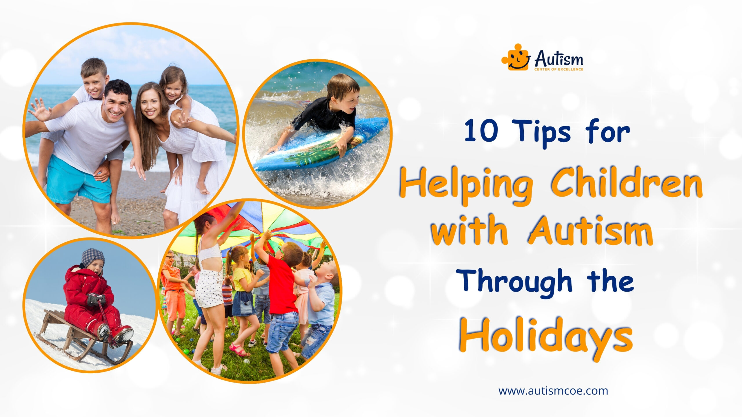 10 Tips for Helping Children with Autism Through the Holidays