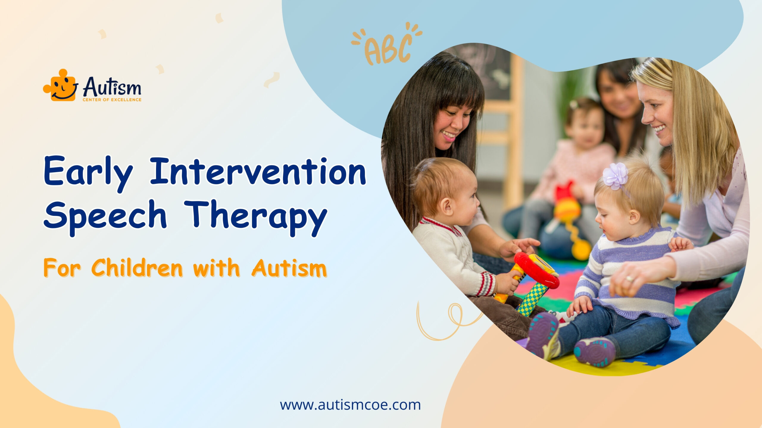 Early Intervention Speech Therapy for Children with Autism