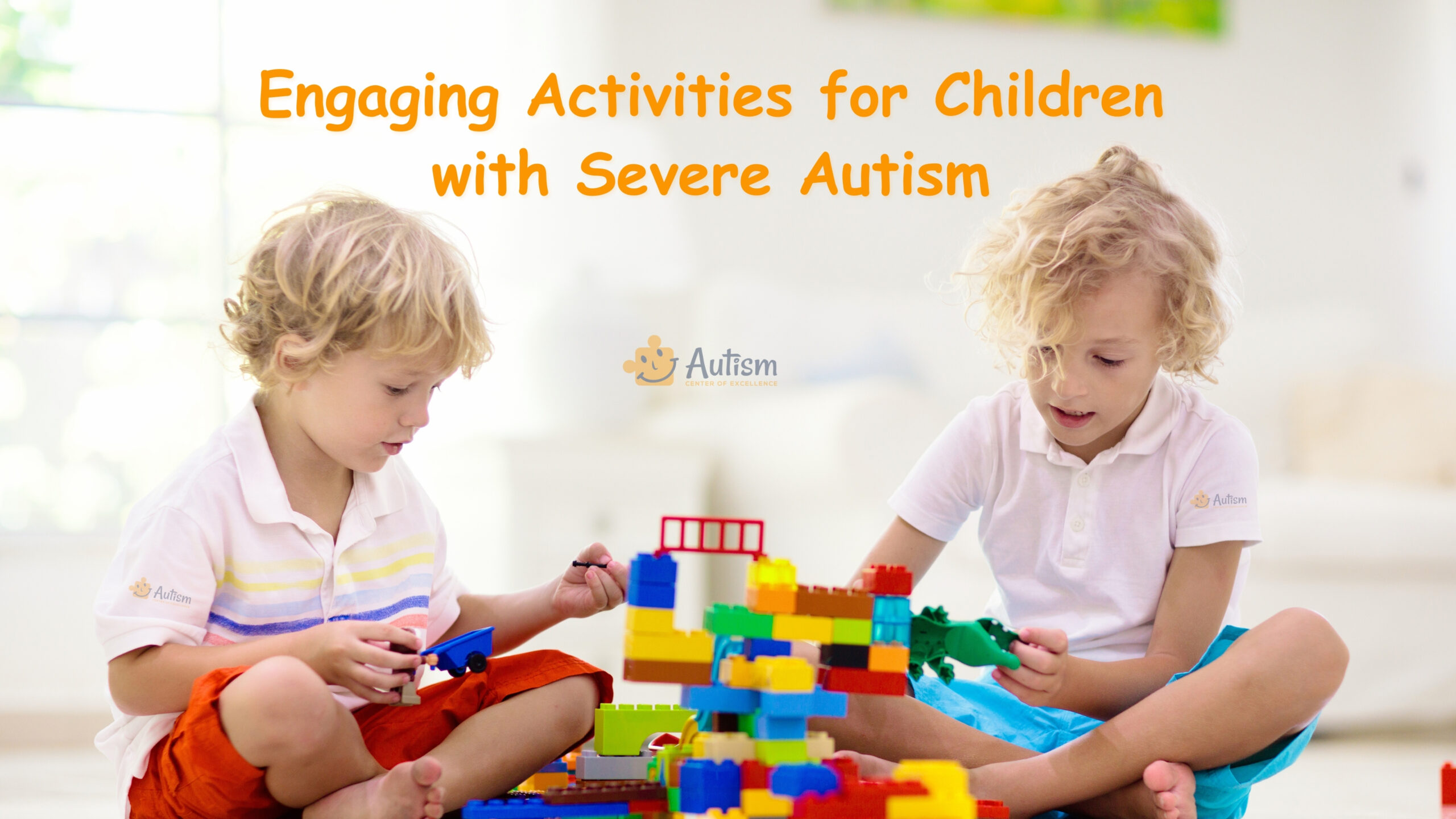 Engaging Activities for Children with Severe Autism