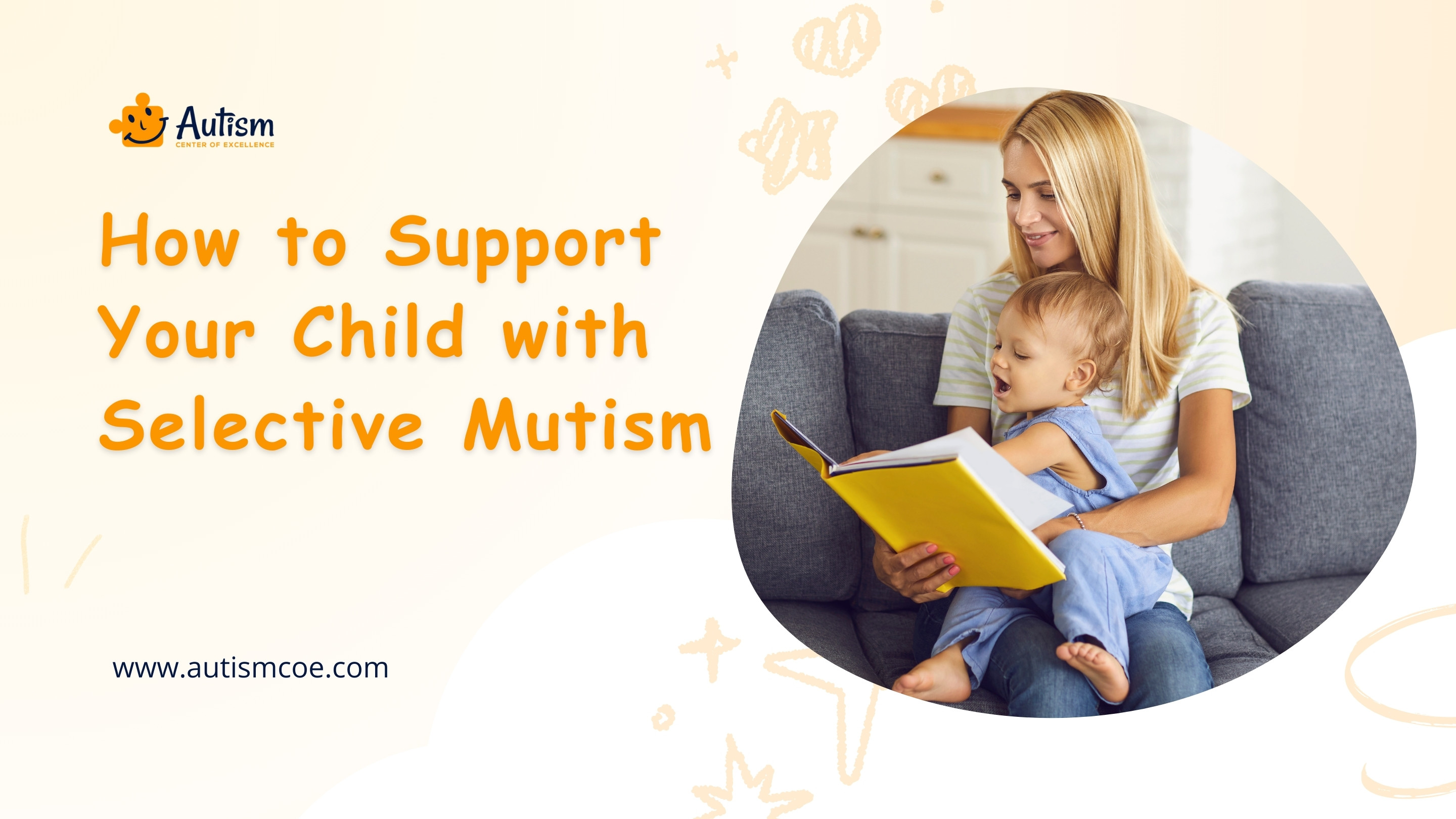 How to Support Your Child with Selective Mutism